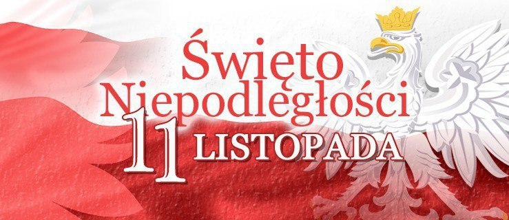 Swięta Niepodległości           Polski